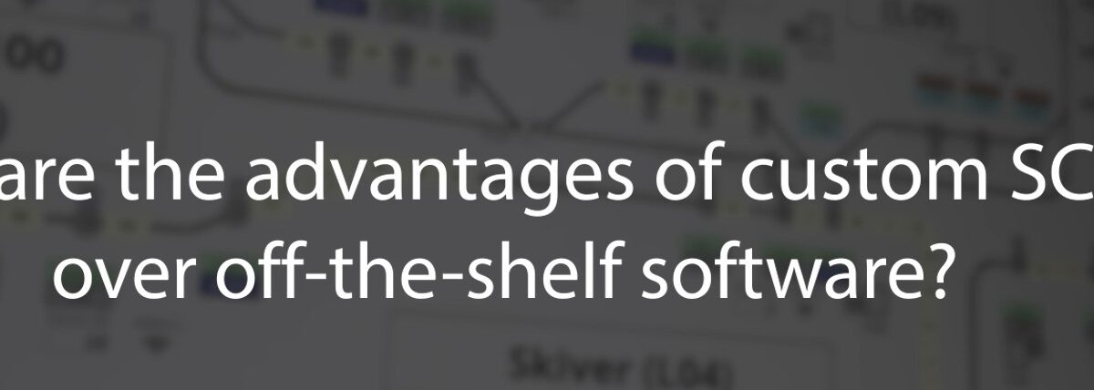 Why Custom SCADA Solutions Outperform Off-the-Shelf Software
